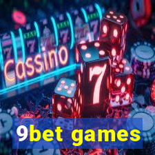 9bet games